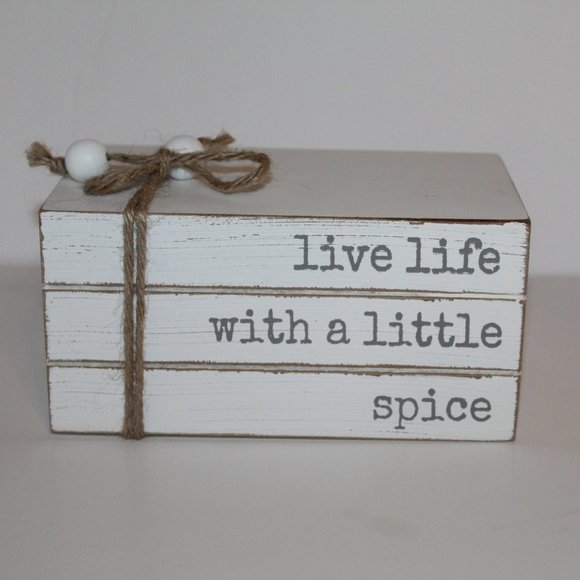 Quill to Paper Other - Quill to Paper by Sixtrees “Live life with a little Spice” Wood Block Sign!